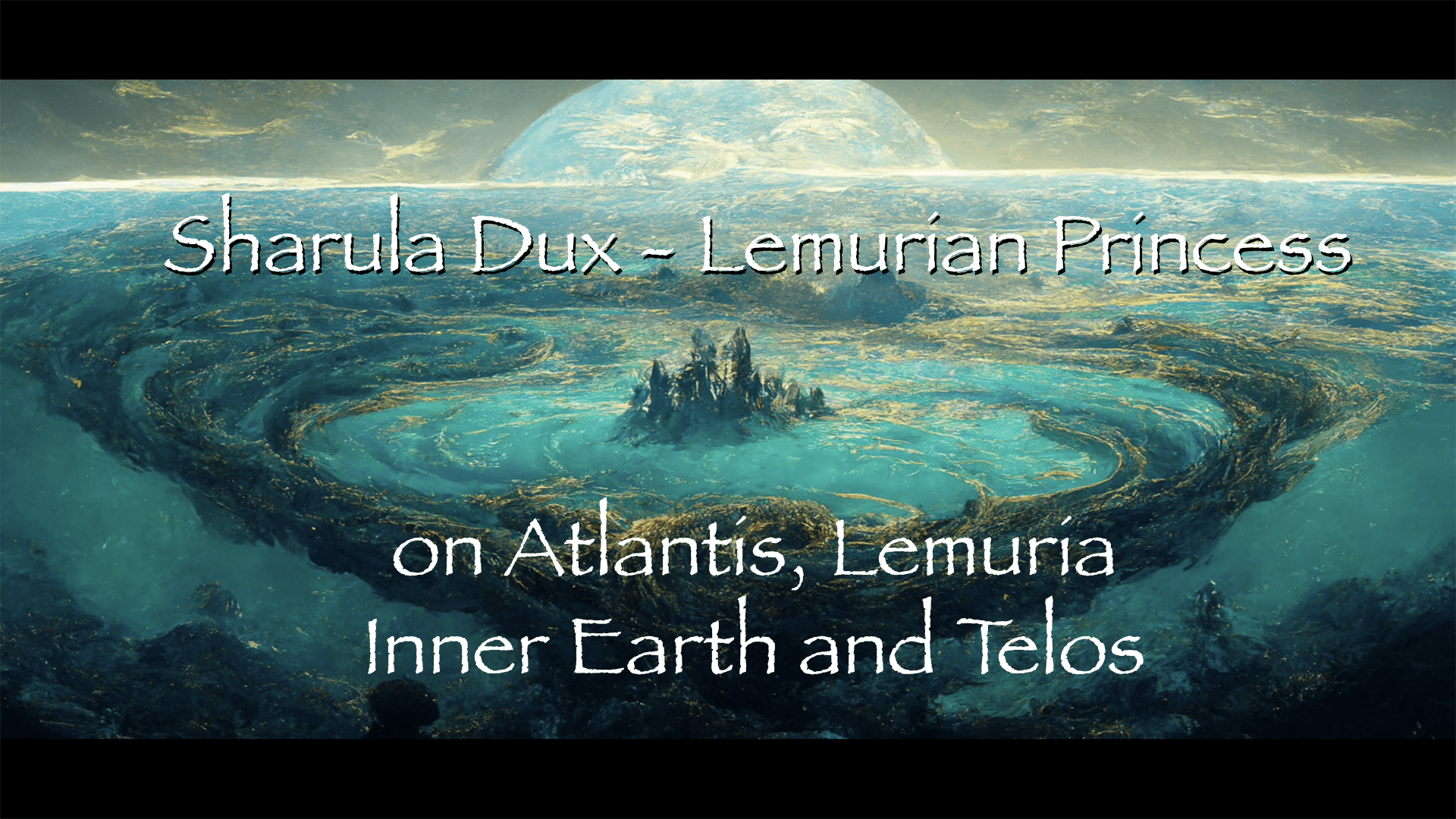 The Making Of Sharula Dux Lemurian Princess On Atlantis Lemuria